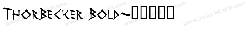 ThorBecker Bold字体转换